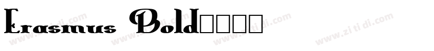 Erasmus Bold字体转换